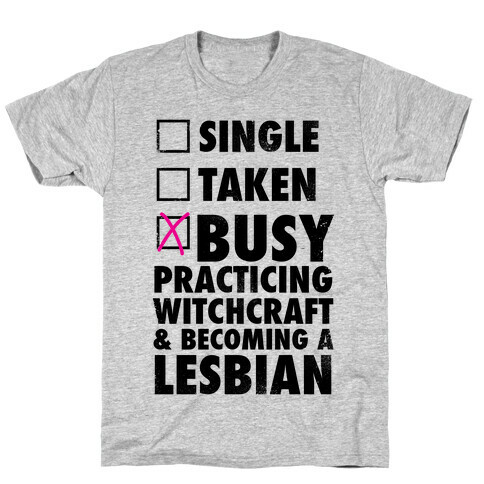 Busy Practicing Witchcraft & Becoming A Lesbian (Vintage) T-Shirt