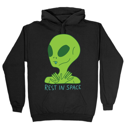 Rest In Space Hooded Sweatshirt