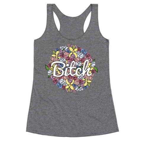 Floral Bitch Racerback Tank Top