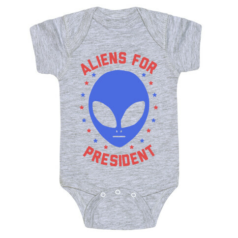 Aliens For President Baby One-Piece