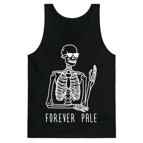 Forever Pale Tank Top