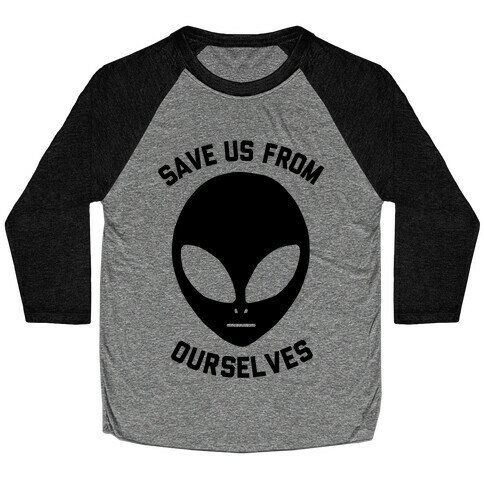 Save Us From Ourselves Baseball Tee
