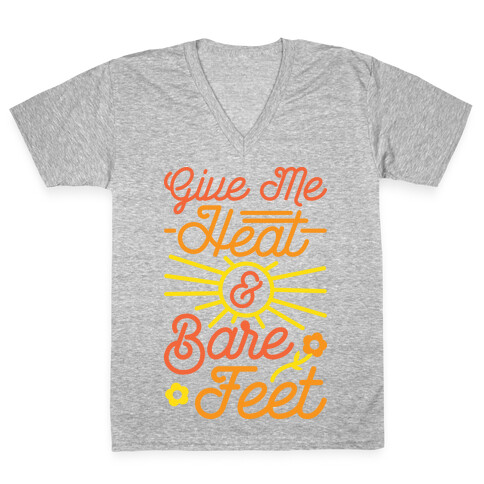 Give Me Heat & Bare Feet V-Neck Tee Shirt