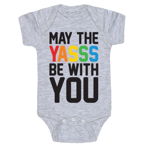 May The Yasss Be With You Parody Baby One-Piece