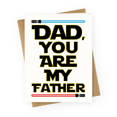 Dad, You Are My Father Greeting Card