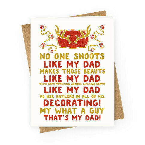 No One Shoots Like My Dad Makes Those Beauts Like My Dad Greeting Card