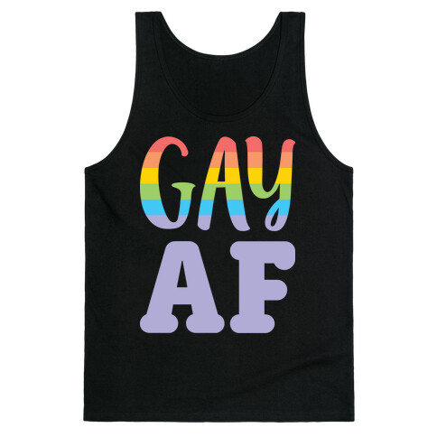 Gay AF Tank Top