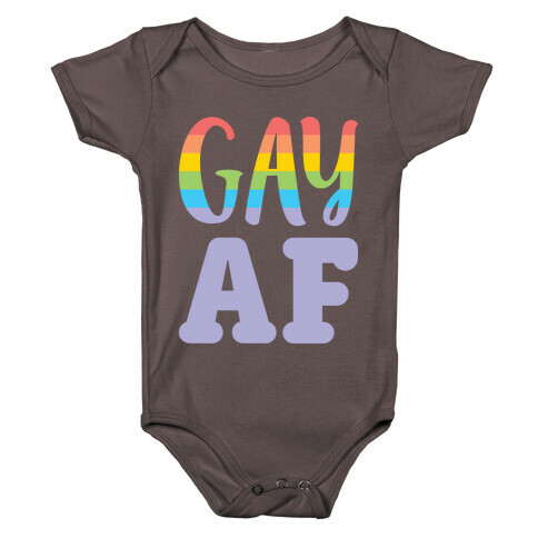 Gay AF Baby One-Piece