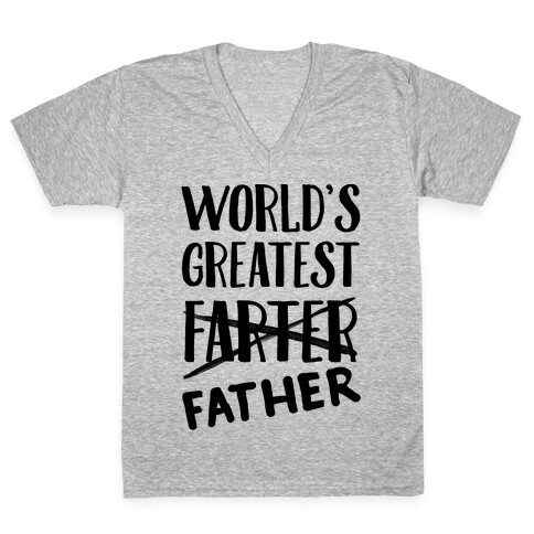 World's Greatest Farter V-Neck Tee Shirt