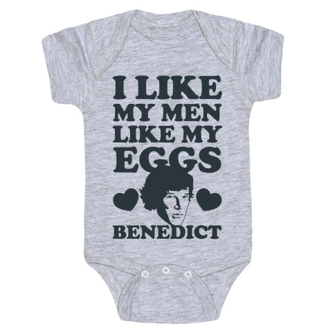 I Like My Men Like My Eggs.. Benedict Baby One-Piece