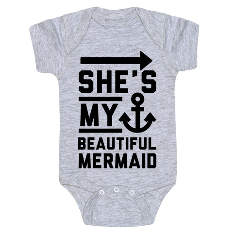 She's My Beautiful Mermaid Baby One-Piece