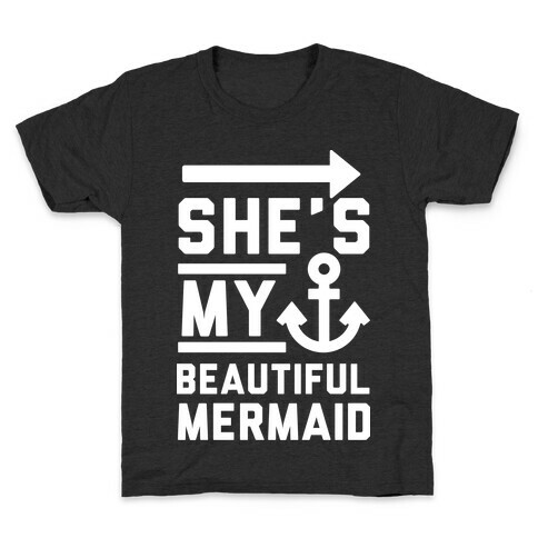 She's My Beautiful Mermaid Kids T-Shirt