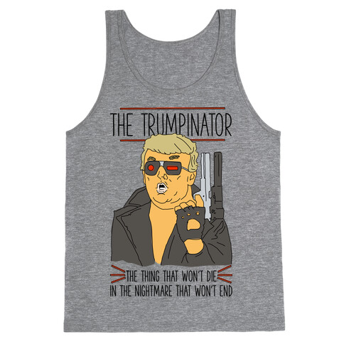 The Trumpinator Tank Top