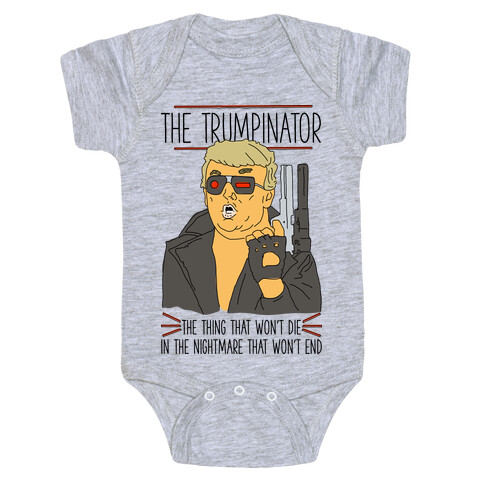 The Trumpinator Baby One-Piece
