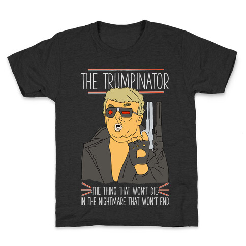 The Trumpinator Kids T-Shirt