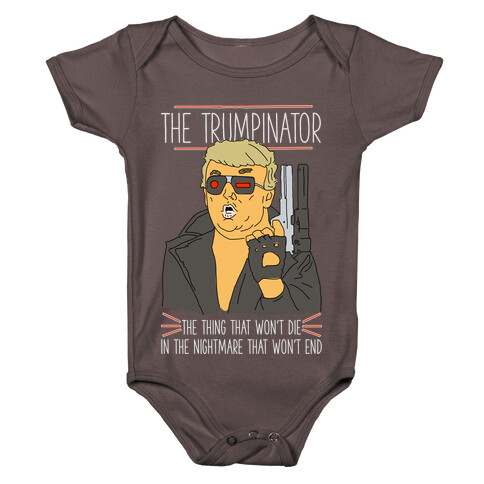 The Trumpinator Baby One-Piece