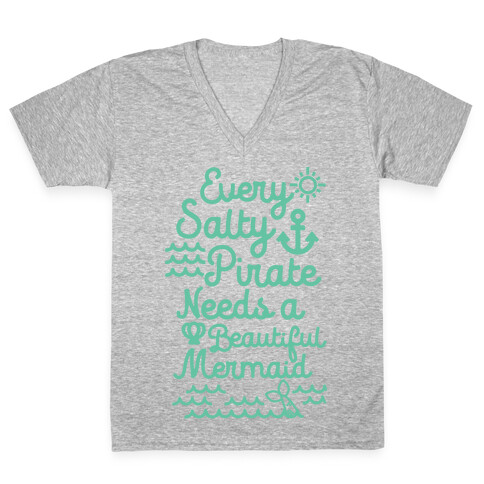 Every Salty Pirate Needs A Beautiful Mermaid V-Neck Tee Shirt