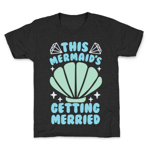 This Mermaid's Getting Merried Kids T-Shirt