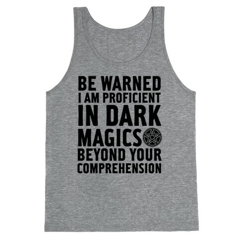 Be Warned Tank Top