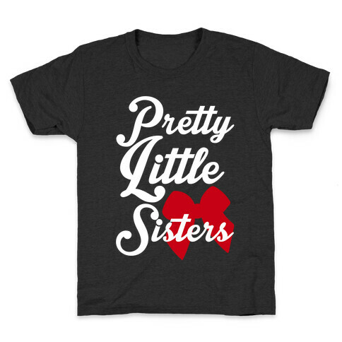 Pretty Little Sisters Kids T-Shirt