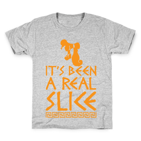 It's Been A Real Slice Kids T-Shirt