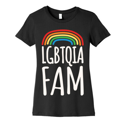 LGBTQIA FAM Womens T-Shirt