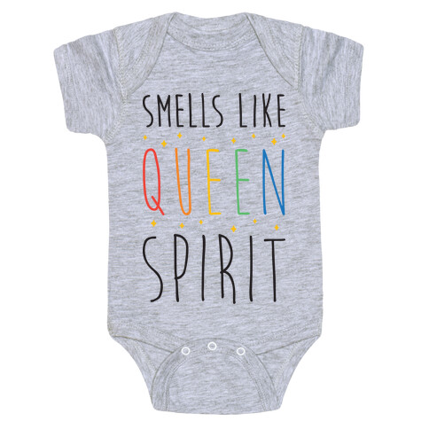 Smells Like Queen Spirit - Parody Baby One-Piece