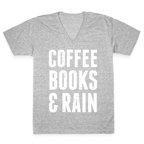 Coffee Books And Rain V-Neck Tee Shirt