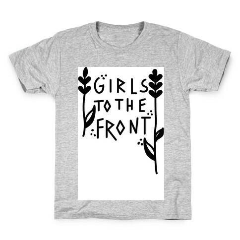 Girls To The Front Black Kids T-Shirt