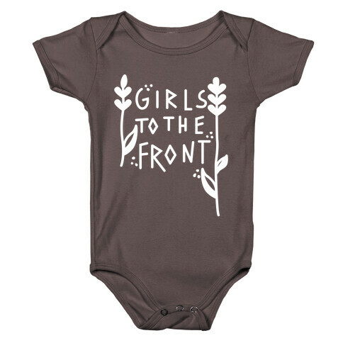 Girls To The Front Baby One-Piece