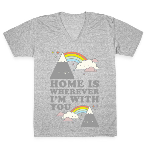 Home is Wherever I'm With You White V-Neck Tee Shirt
