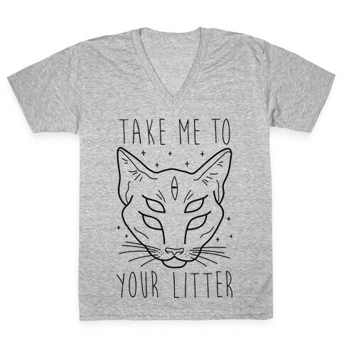 Take Me To Your Litter V-Neck Tee Shirt
