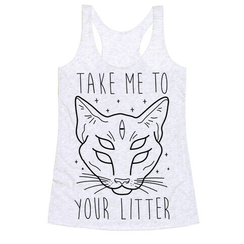 Take Me To Your Litter Racerback Tank Top