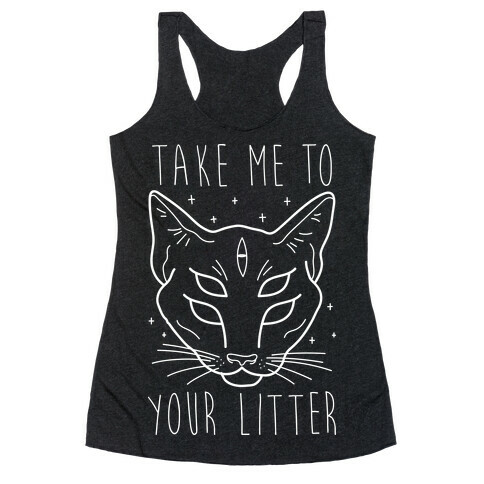 Take Me To Your Litter Racerback Tank Top