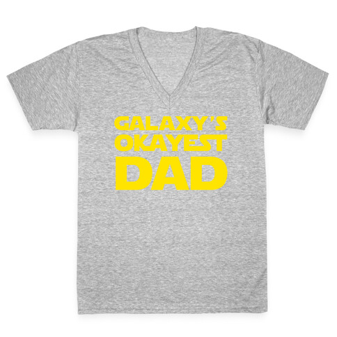 Galaxy's Okayest Dad V-Neck Tee Shirt