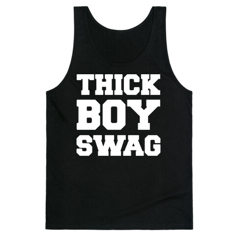 Thick Boy Swag  Tank Top