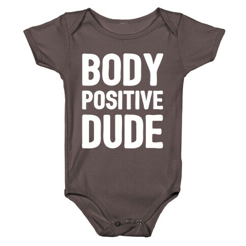 Body Positive Dude Baby One-Piece