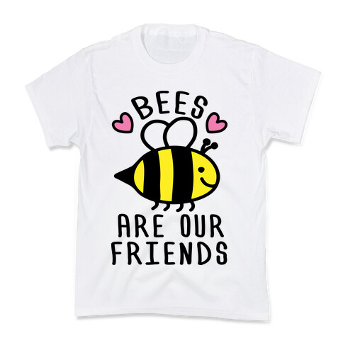Bees Are Our Friends Kids T-Shirt