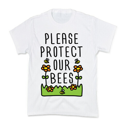 Please Protect Our Bees Kids T-Shirt