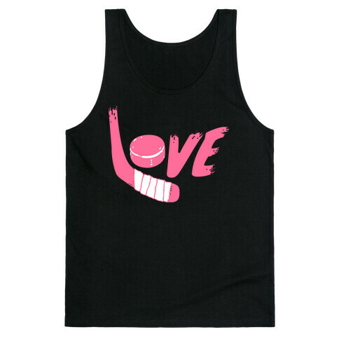 Love Hockey (Pink Letters)  Tank Top