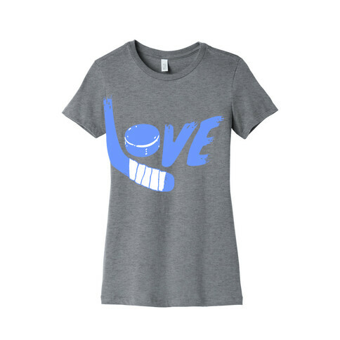 Love Hockey (Blue Letters)  Womens T-Shirt