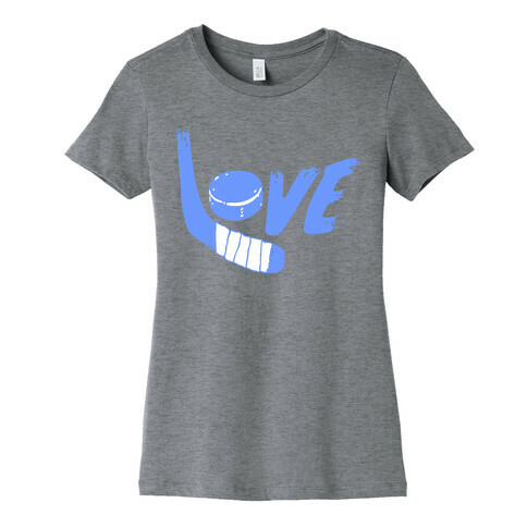 Love Hockey (Blue Letters)  Womens T-Shirt