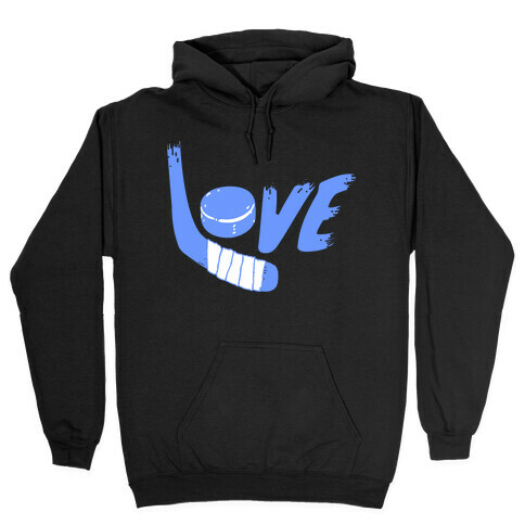 Love Hockey (Blue Letters)  Hooded Sweatshirt