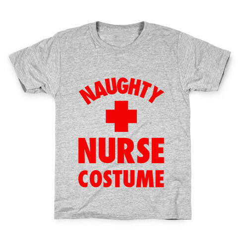 Naughty Nurse Costume Kids T-Shirt