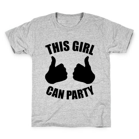 This Girl Can Party Kids T-Shirt