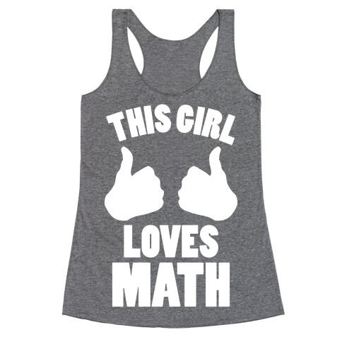 This Girl Loves Math (White Ink) Racerback Tank Top