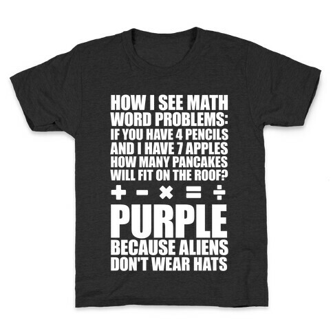 How I See Math Word Problems Kids T-Shirt