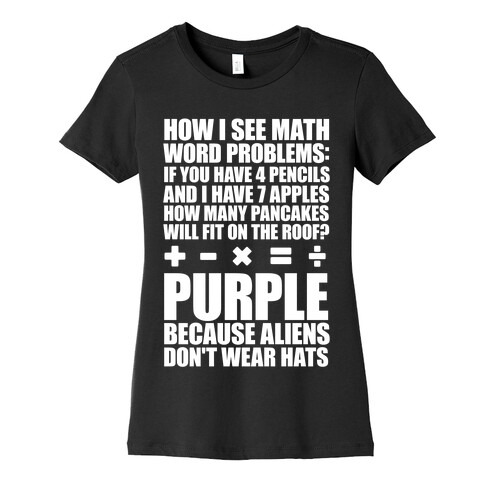 How I See Math Word Problems Womens T-Shirt