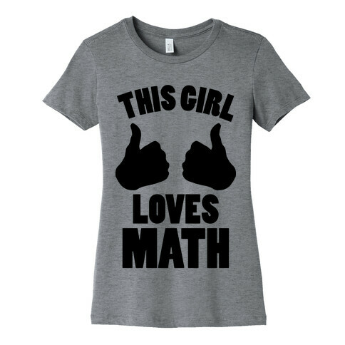 This Girl Loves Math Womens T-Shirt