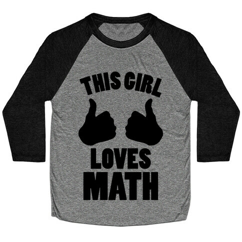 This Girl Loves Math Baseball Tee